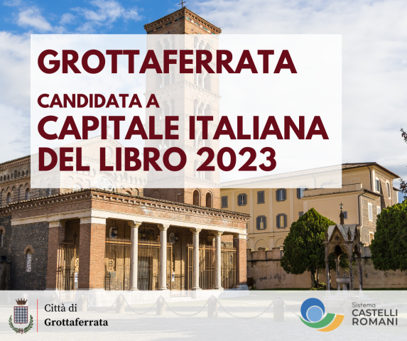 I Castelli Romani candidati a Capitale italiana del Libro 2023. Grottaferrata capofila